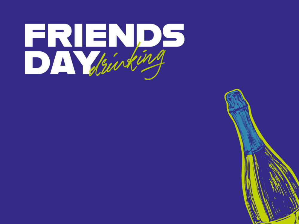 FRIENDSDAYdrinking